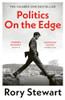 Rory Stewart / Politics On the Edge