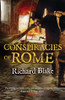 Richard Blake / Conspiracies of Rome ( Aelric Novels 1 )