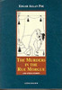 Edgar Allan Poe / The Murders in the Rue Morgue