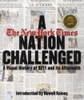 Dan Barry / A Nation Challenged : A Visual History of 9/11 and Its Aftermath (Coffee Table Book)
