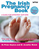 Dr Peter Boylan & Jenny Walsh / The Irish Pregnancy Book: A Guide for Expectant Mothers (Coffee Table Book)