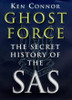 Ken Connor / Ghost Force : Secret History of the SAS (Coffee Table Book)
