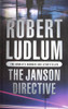 Robert Ludlum / The Janson Directive