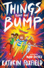 Kathryn Foxfield ,  Robin Boyden / Things That Go Bump