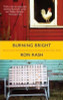 Ron Rash / Burning Bright (Hardback)