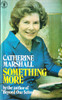 Catherine Marshall / Something More (Vintage Paperback)