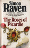 Simon Raven / The Roses of Picardie (Vintage Paperback)