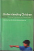 Anne Cleary / Understanding Children (Volume 2) Changing Experiences and Family Forms (Large Paperback)