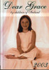 Dear Grace by Children of Ireland 2003 (Large Paperback)