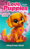 Janay Brown-Wood / Love Puppies: Best Friends Furever