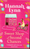 Hannah Lynn / The Sweet Shop of Second Chances