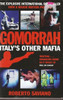 Roberto Saviano / Gomorrah Italy's Other Mafia Roberto Saviano / Gomorrah Italy's Other Mafia