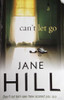 Jane Hill / Can't Let Go