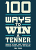 Carlton Books / 100 Ways to Win a Tenner: Simple Tricks to Fool Your Friends and Beat the Odds
