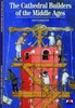 Erlande Brandenburg / The Cathedral Builders of the Middle Ages