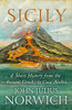 John Julius Norwich / Sicily - A Short History from the Ancient Greeks to the Cosa Nostra