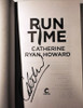Catherine Ryan Howard / Run Time (Signed by the Author) (Large Paperback)...