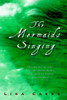 Lisa Carey / The Mermaids Singing (Hardback) Lisa Carey / The Mermaids Singing (Hardback)