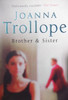 Joanna Trollope / Brother & Sister