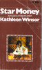 Kathleen Winsor / Star Money (Vintage Paperback)