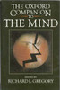 Richard L. Gregory / The Oxford Companion to the Mind (Hardback)