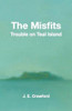 Janet Crawford / Misfits