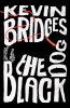 Kevin Bridges / The Black Dog