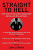 John LeFevre / Straight To Hell