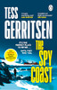Tess Gerritsen / The Spy Coast