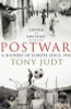 Tony Judt / Postwar: A History of Europe Since 1945