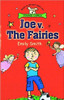 Emily Smith / Joe v. the Fairies