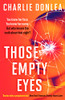 Charlie Donlea / Those Empty Eyes