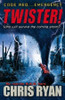 Chris Ryan / Twister