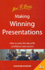 Ghassan Hasbani / Making Winning Presentations: How to Carry the Day With Confidence and Success (Large Paperback)