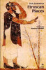 D.H. Lawrence / Etruscan Places (Large Paperback)