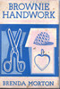 Brenda Morton / Brownie Handwork (Exact Copy)
