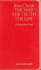 David Konstant / Jesus Christ, The Way, The Truth, The Life (Exact Copy)