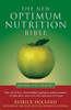 Patrick Holford / The New Optimum Nutrition Bible (Large Paperback)