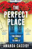 Amanda Cassidy / The Perfect Place (Large Paperback)