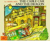 Herb Caen / The Cable Car and the Dragon (Children's Picture Book)
