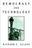 Richard E. Sclove / Democracy and Technology (Large Paperback)