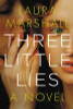 Laura Marshall / Three Little Lies (Large Paperback)