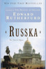 Edward Rutherfurd / Russka (Russka #1-2) (Large Paperback)