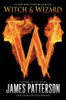 James Patterson ,  Gabrielle Charbonnet /  Witch & Wizard  (Large Paperback)