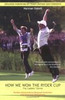 Norman Dabell / How We Won the Ryder Cup: The Caddies' Stories (Large Paperback)