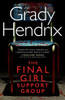 Grady Hendrix / The Final Girl Support Group
