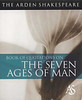 Katherine Duncan Jones / The Arden Shakespeare Book of Quotations on the Seven Ages of Man