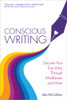 Julia McCutchen / Conscious Writing: Discover Your True Voice Through Mindfulness and More (Large Paperback)