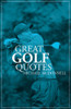 Michael McDonnell / Great Golf Quotes