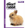Various / The Dwarf Rabbit - Good Pet Guide (Large Paperback)